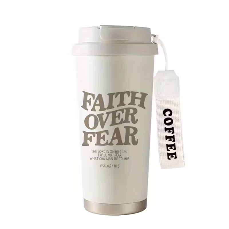 Faith Over Fear Stainless Steel Tumbler | Bold & Unshaken